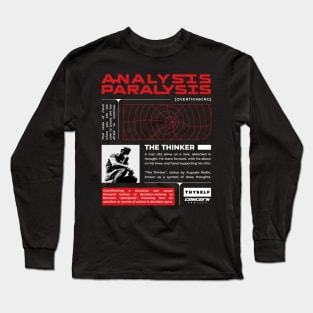 Analysis Paralysis (Overthinking) - Brutalism Long Sleeve T-Shirt